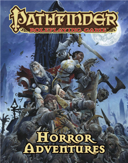 Pathfinder RPG Horror Adventures