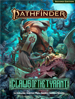 Claws of the Tyrant - Character Content PF2 (25% off)