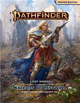 Lost Omens: Knights of Lastwall PF2 (25% off)