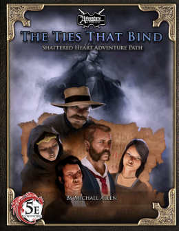 SH (1/4) - Ties that Bind D5E