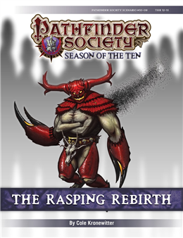 PFS #10-09: Rasping Rebirth PF1