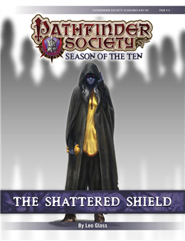 PFS #10-10: Shattered Shield PF1