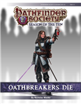 PFS #10-01: Oathbreakers Die PF1
