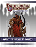 PFS #10-08: What Prestige is Worth PF1